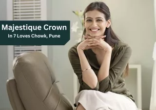 Majestique Crown Seven Loves Chowk Pune  E-Brochure