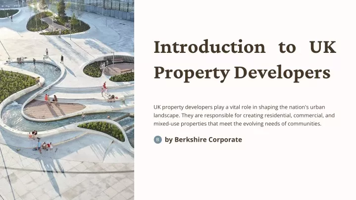 introduction to uk property developers
