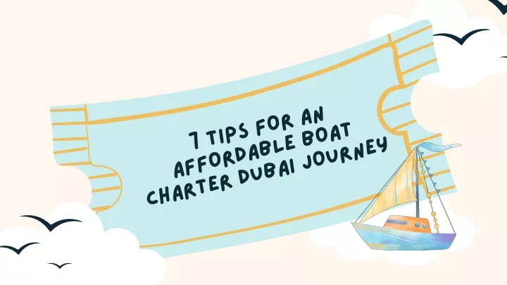 7 tips for an affordable boat charter dubai