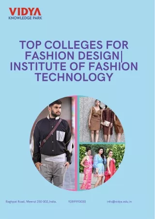Top Colleges for Fashion Design Institute of Fashion Technology