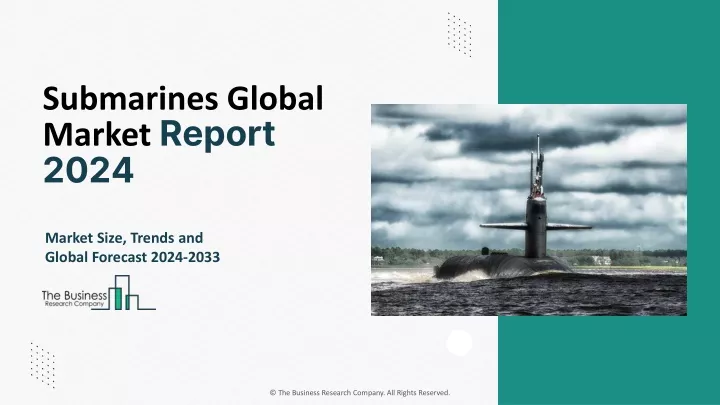 submarines global market report 2024