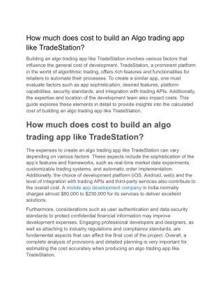 3. How much does cost to build an Algo trading app like TradeStation