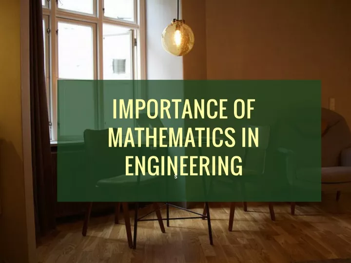 importance of mathematics in engineering s