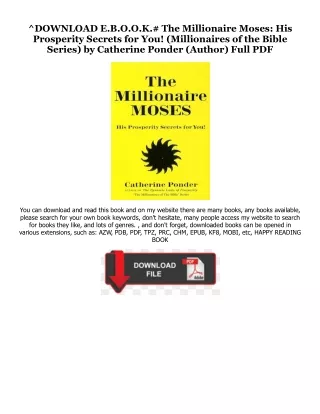 Unlimited The Millionaire Moses: His Prosperity Secrets for You! (Millionaires o