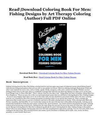 eBook PDF Coloring Book For Men: Fishing Designs READ B.O.O.K. By  Art Therapy C
