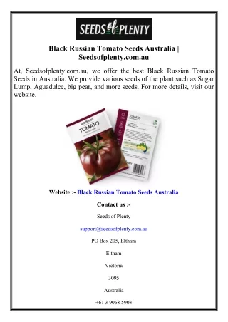Black Russian Tomato Seeds Australia  Seedsofplenty.com.au