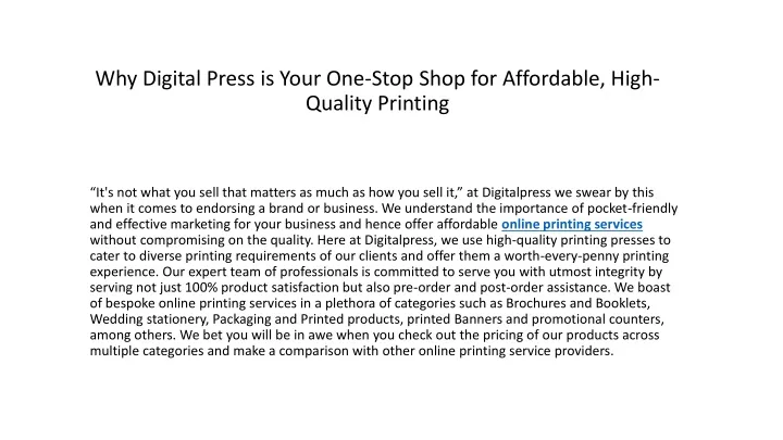 why digital press is your one stop shop for affordable high quality printing