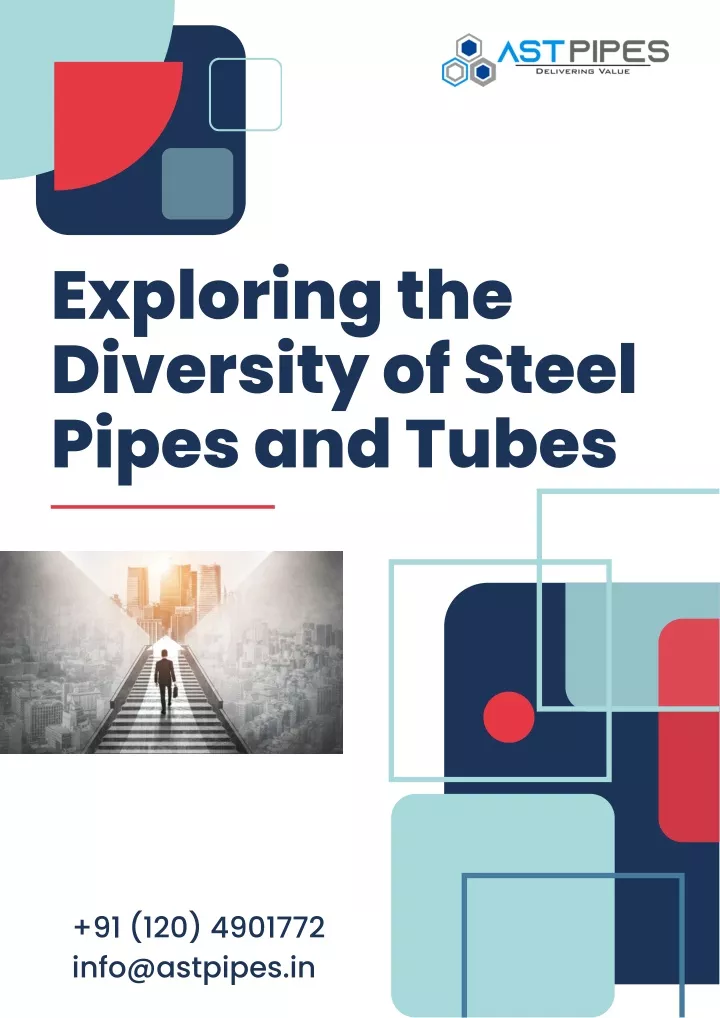 exploring the diversity of steel pipes and tubes