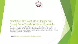 What Are The Must-Have Jogger Suit Styles For A Trendy Workout Ensemble