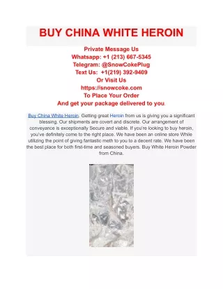 BUY CHINA WHITE HEROIN