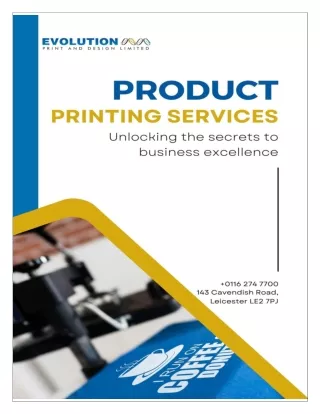 Versatility of Product Printing Services in UK | Evolution Print Design Ltd