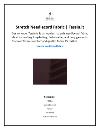 Stretch Needlecord Fabric Tessin.it