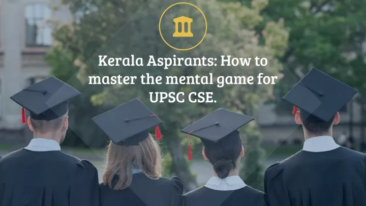 kerala aspirants how to master the mental game