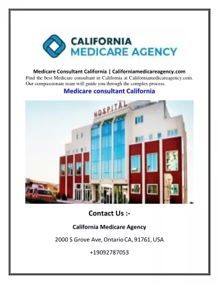 Medicare Consultant California  Californiamedicareagency