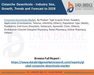 Cistanche Deserticola Market - Industry Trends and Forecast to 2028