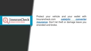 Catalytic Converter Insurance  Insurancheck.com