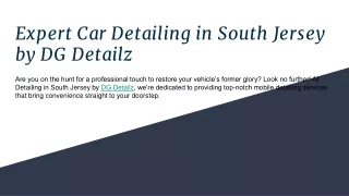 Expert Car Detailing in South Jersey by DG Detailz