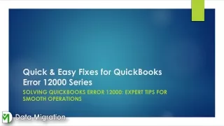 Solving QuickBooks Error 12000  Expert Tips for Smooth Operations