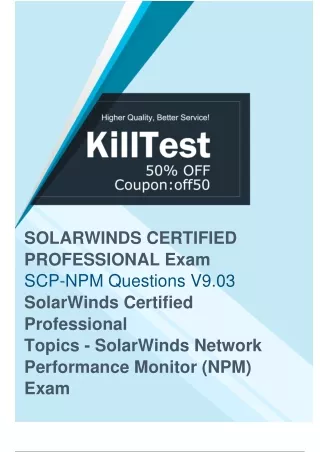 Updated SCP-NPM Exam Questions - Proven Way to Pass Your SolarWinds SCP-NPM Exam