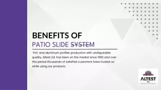 BENEFITS OF PATIO SLIDE SYSTEM