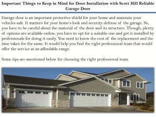 Important Things to Keep in Mind for Door Installation with Scott Hill Reliable Garage Door