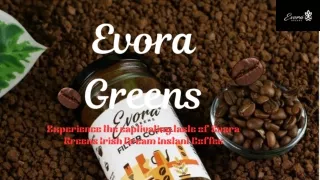 Evora Greens_ Irish Cream Instant Coffee