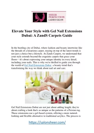 Gel Nail Extensions Dubai: Elevate Your Style
