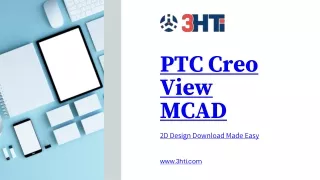 PTC Creo View MCAD 2D Design Download Made Easy