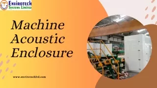 Free Presentation for Machine Acoustic Enclosures for Noise Reduction