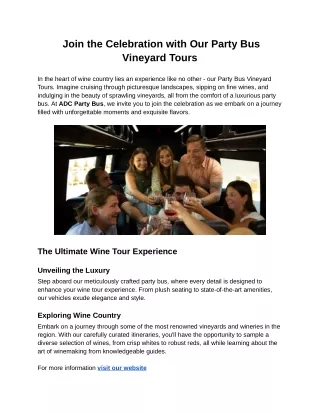 Join the Celebration with Our Party Bus Vineyard Tours