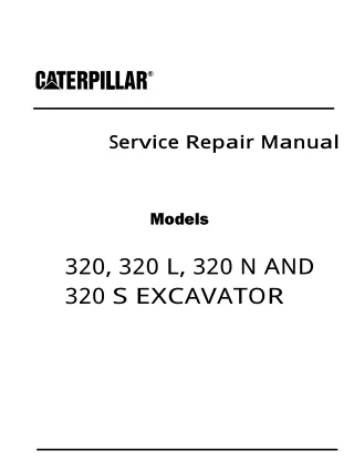 Caterpillar Cat 320 N EXCAVATOR (Prefix 9WG) Service Repair Manual (9WG00723 and up)