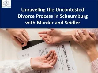 Best Divorce Lawyer‌ in Schaumburg | Marder & Seidler Law