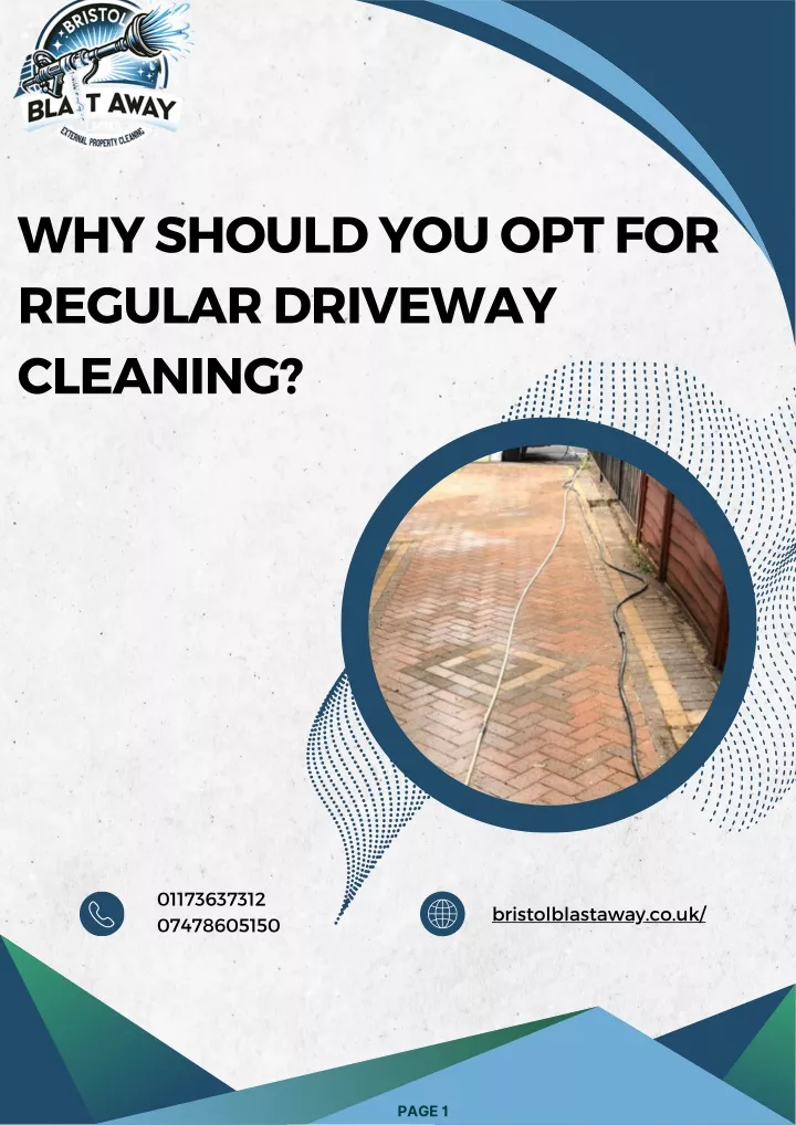 why should you opt for regular driveway cleaning