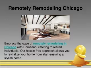 Remotely Remodeling Chicago
