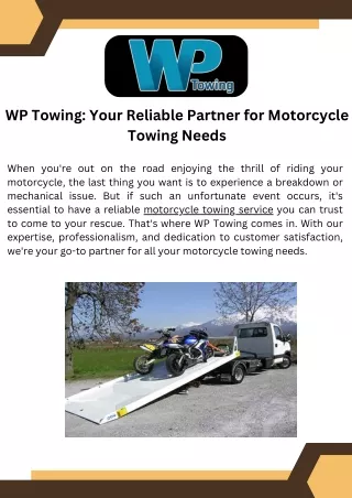 WP Towing Your Reliable Partner for Motorcycle Towing Needs