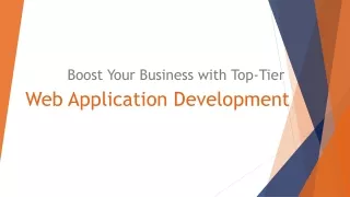 Boost Your Business with Top-Tier Web Application Development