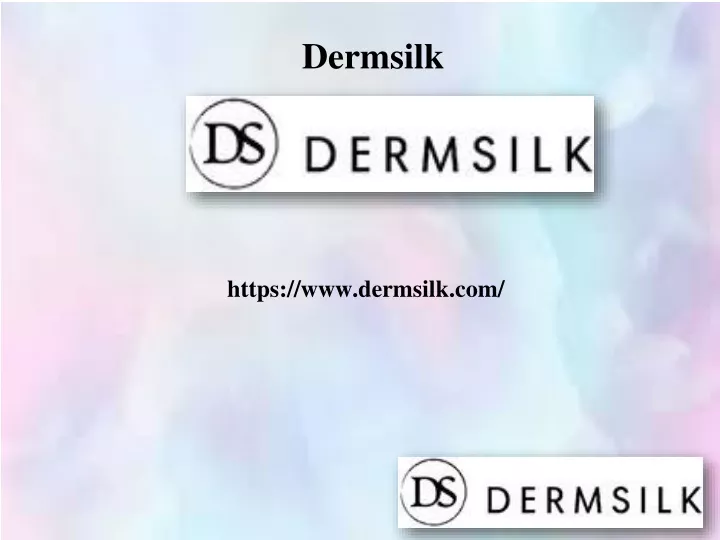 dermsilk