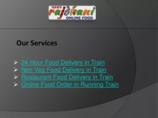 Online Food Order in Running Train