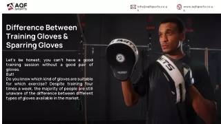 Difference Between Training Gloves & Sparring Gloves