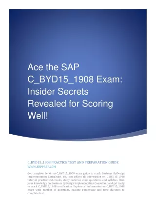 Ace the SAP C_BYD15_1908 Exam: Insider Secrets Revealed for Scoring Well!