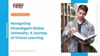 Navigating Chandigarh Online University: A Journey of Virtual Learning