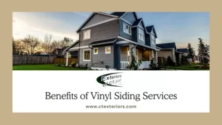 Benefits of Vinyl Siding Services by Exteriors of CT, LLC: A Complete Guide