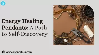 Energy Healing Pendants A Path to Self-Discovery