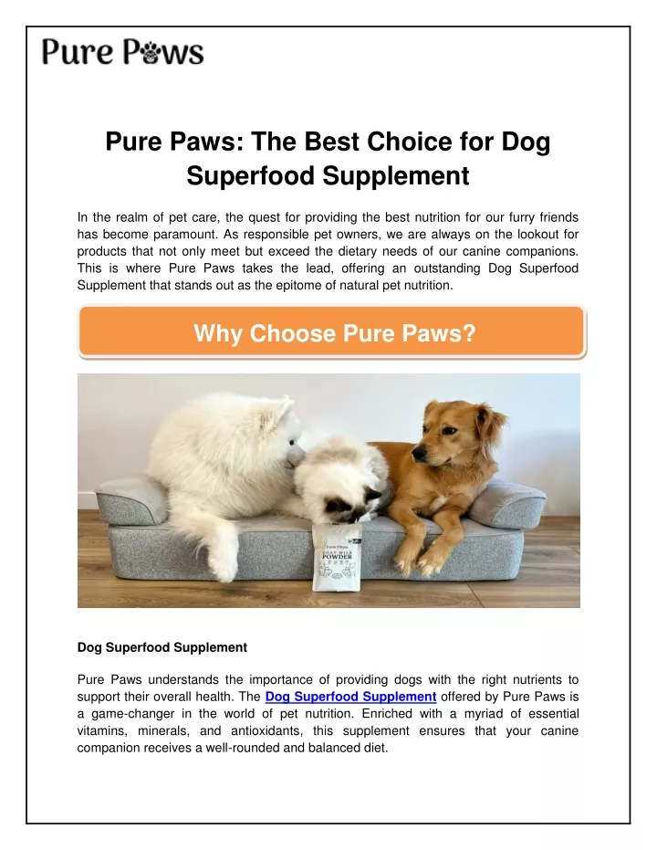 pure paws the best choice for dog superfood