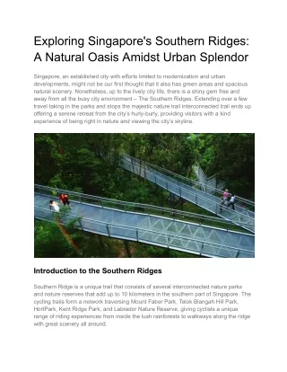 Exploring Singapore's Southern Ridges_ A Natural Oasis Amidst Urban Splendor