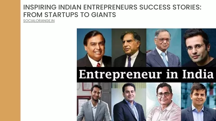 inspiring indian entrepreneurs success stories