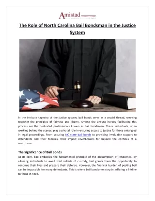 Amistad Bail Bonds - The Role of North Carolina Bail Bondsman in the Justice System