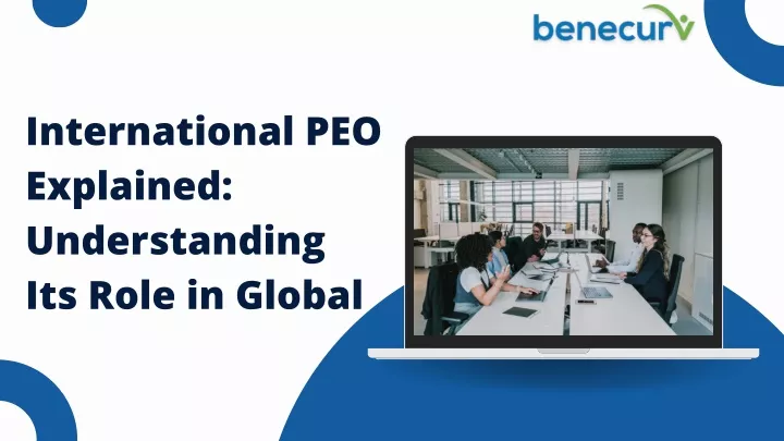 international peo explained understanding