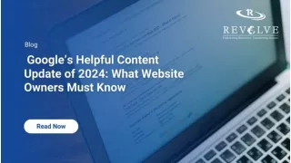 _Google’s Helpful Content Update of  2024_ What Website Owners Must Know
