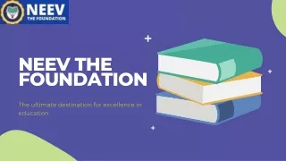 NEEV The Foundation: Best JEE Coaching Institute in Sonepat